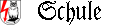 Schule